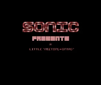 Little Meeting Intro - by Sonic - 1991 - Intro